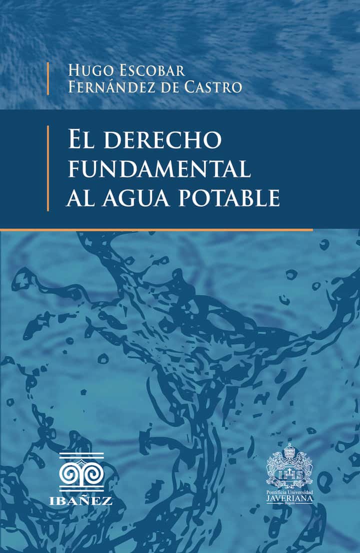 El derecho fundamental al agua potable
