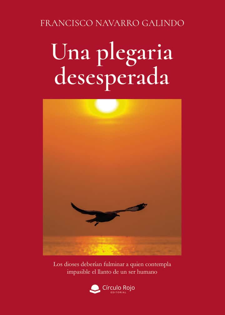 UNA PLEGARIA DESESPERADA