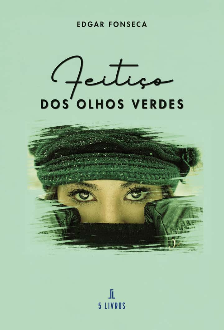 Feitiço dos Olhos Verdes