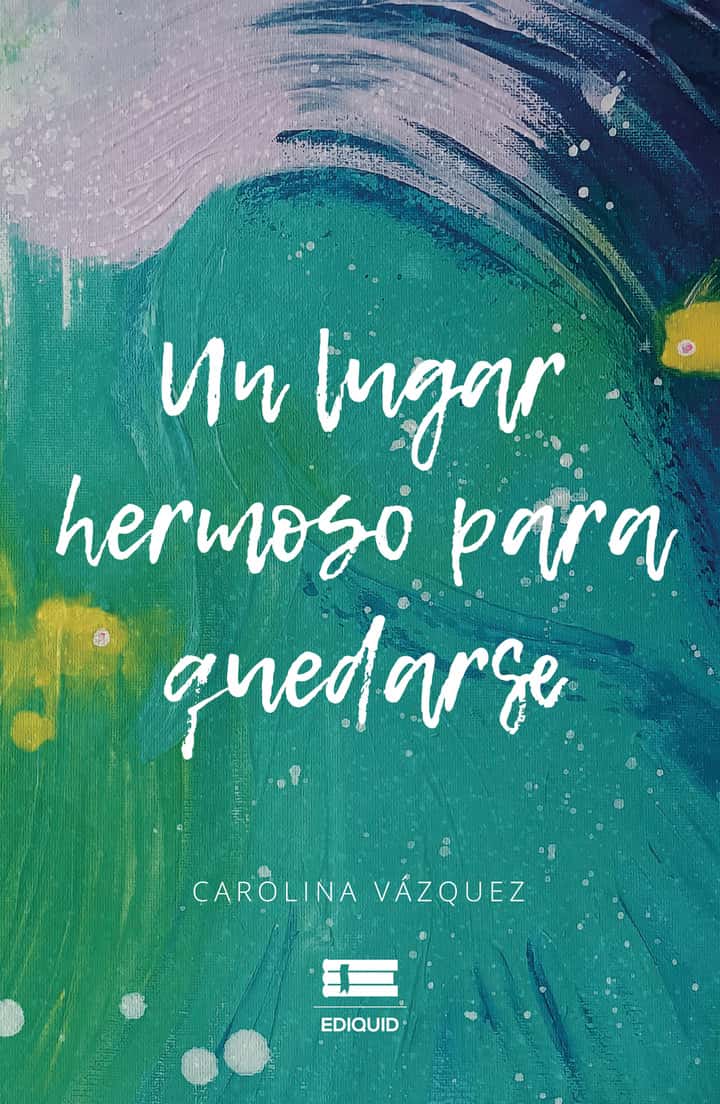 Un lugar hermoso para quedarse