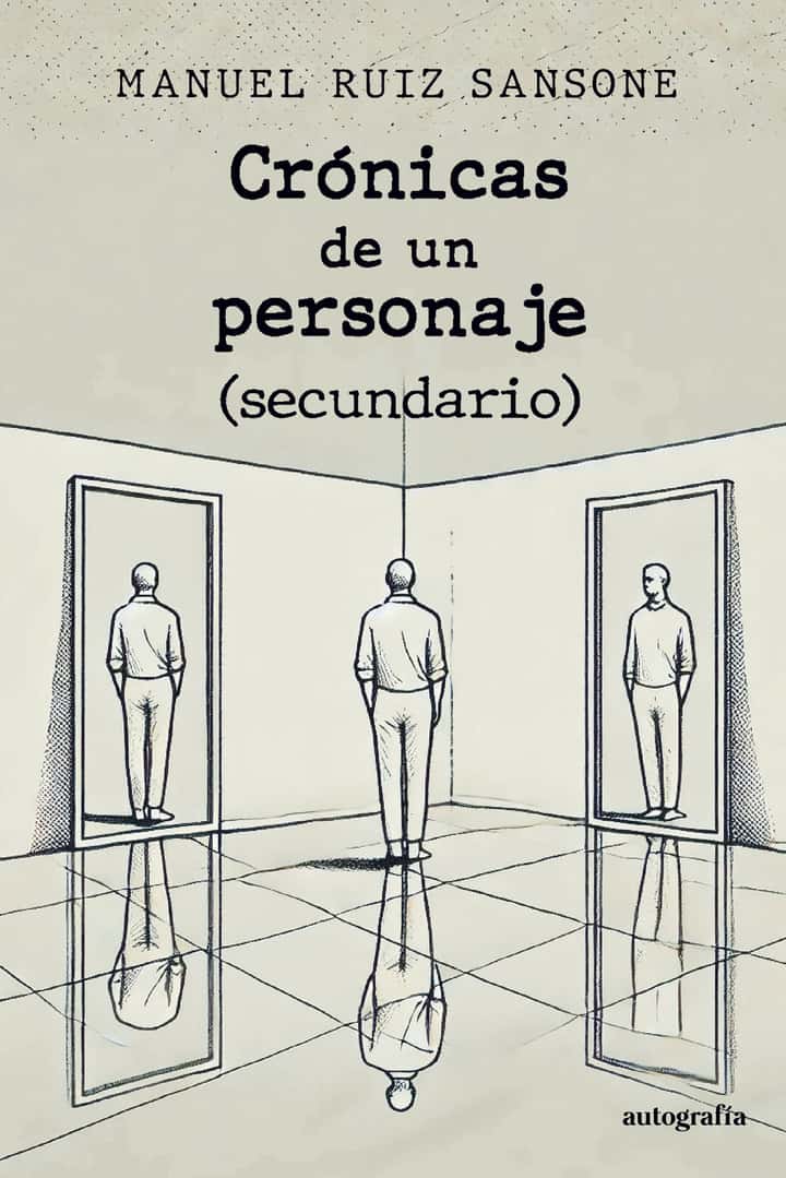 Crónicas de un personaje (secundario)