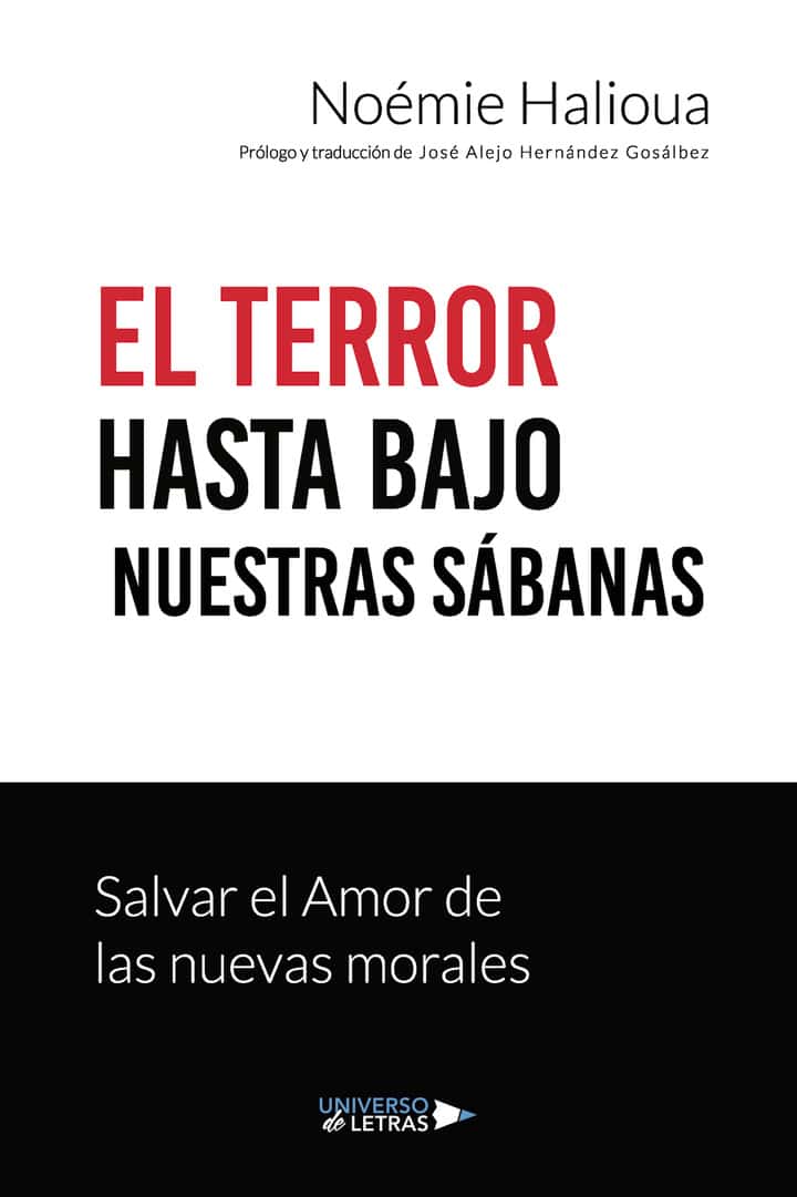 El Terror hasta bajo nuestras sábanas: Salvar el Amor de las nuevas morales