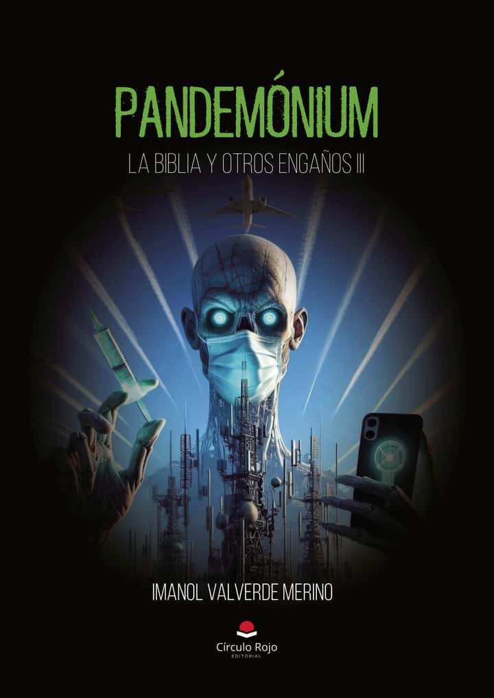 PANDEMÓNIUM - LA BIBLIA Y OTROS ENGAÑOS III