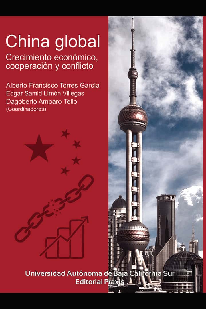 China global: Crecimiento económico, cooperación y conflicto