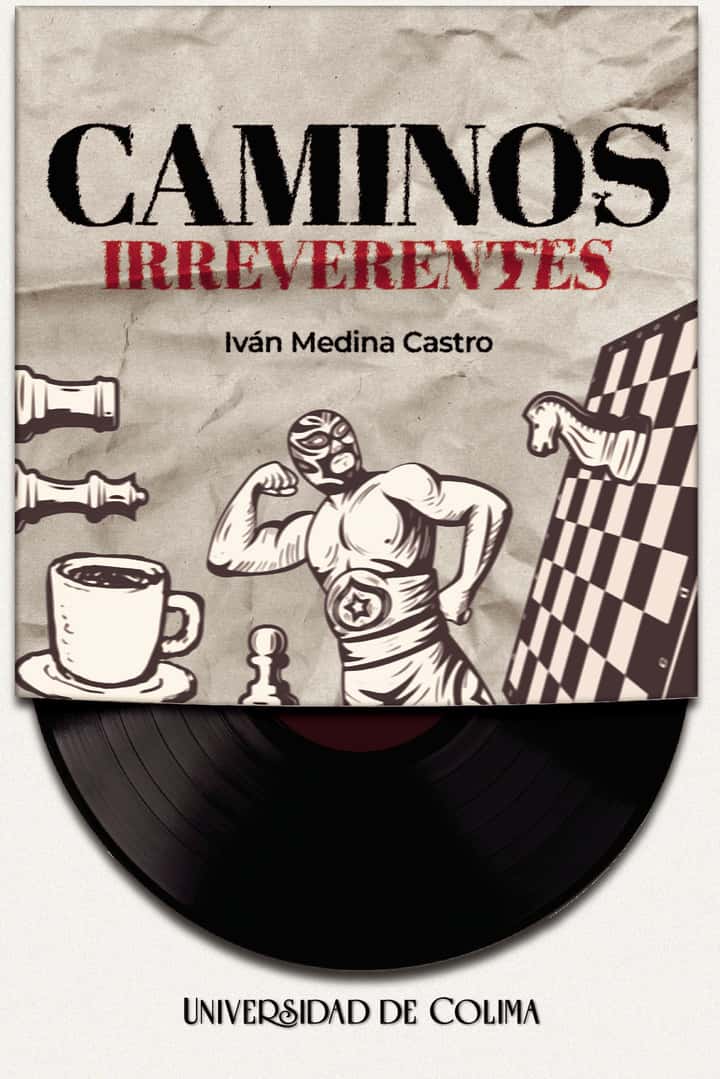 Caminos irreverentes