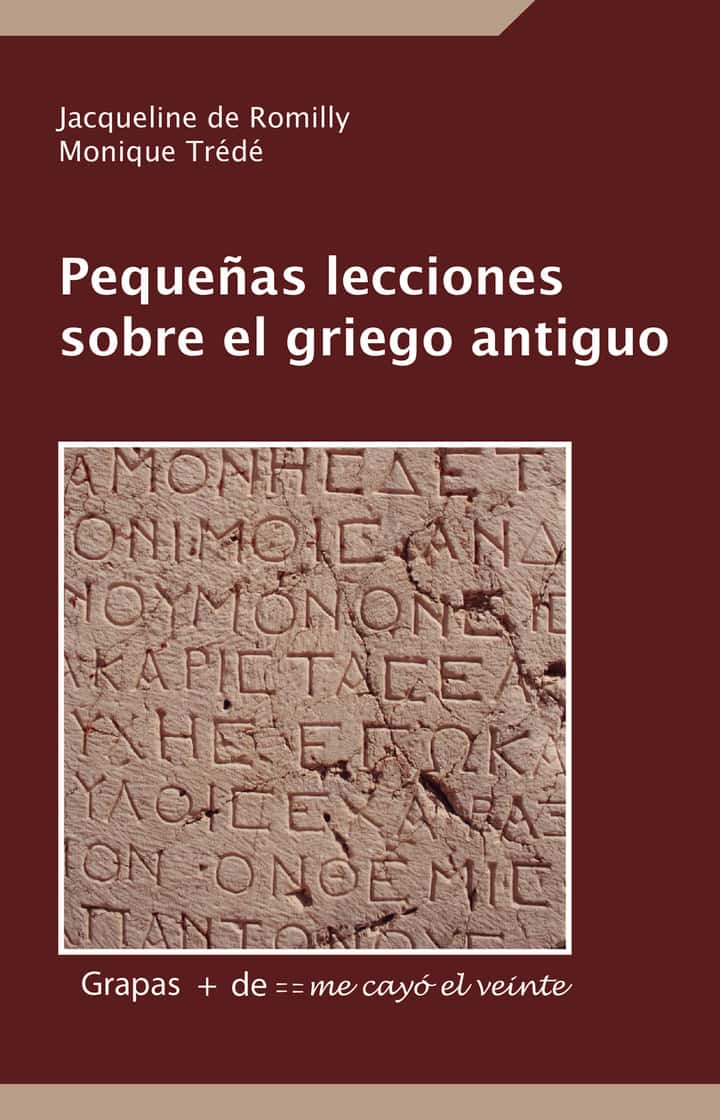 Pequeñas lecciones sobre el griego antiguo