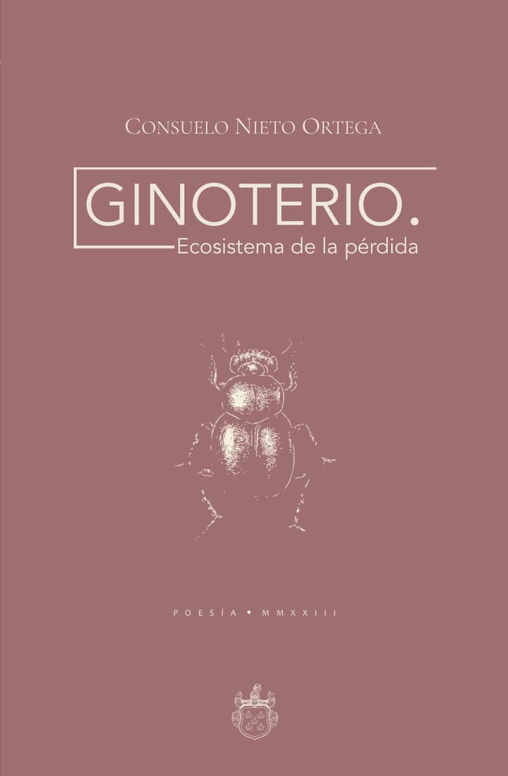 Ginoterio. Ecosistema de la pérdida