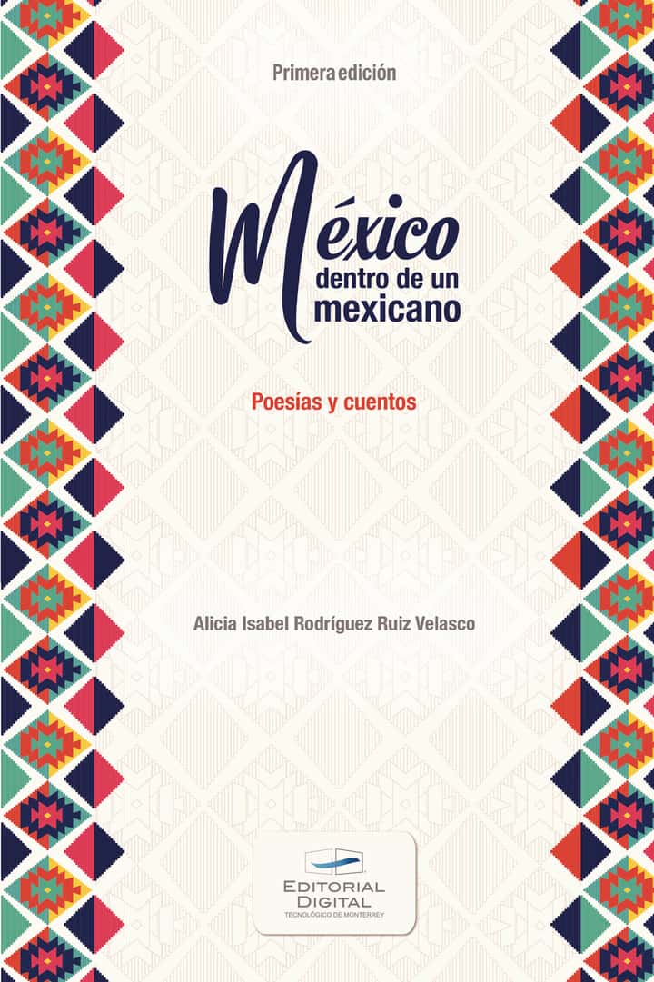 México dentro de un mexicano