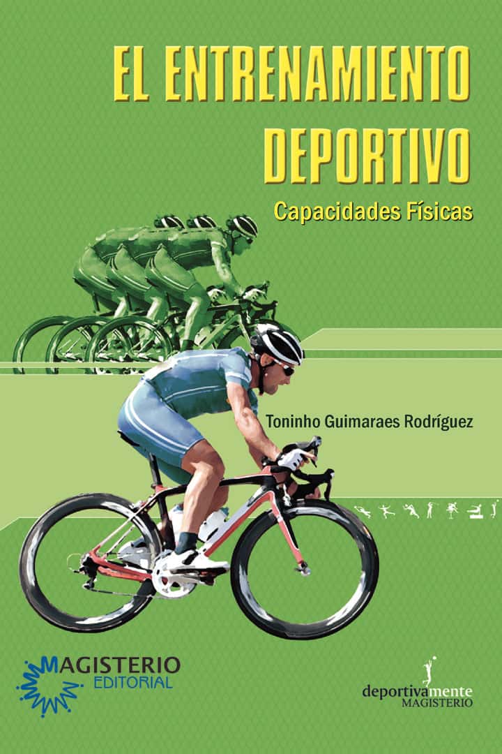 El entrenamiento deportivo: Capacidades físicas