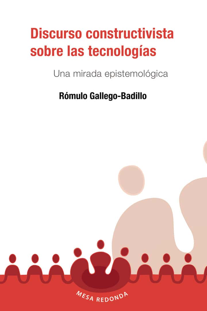Discurso constructivista sobre las tecnologías