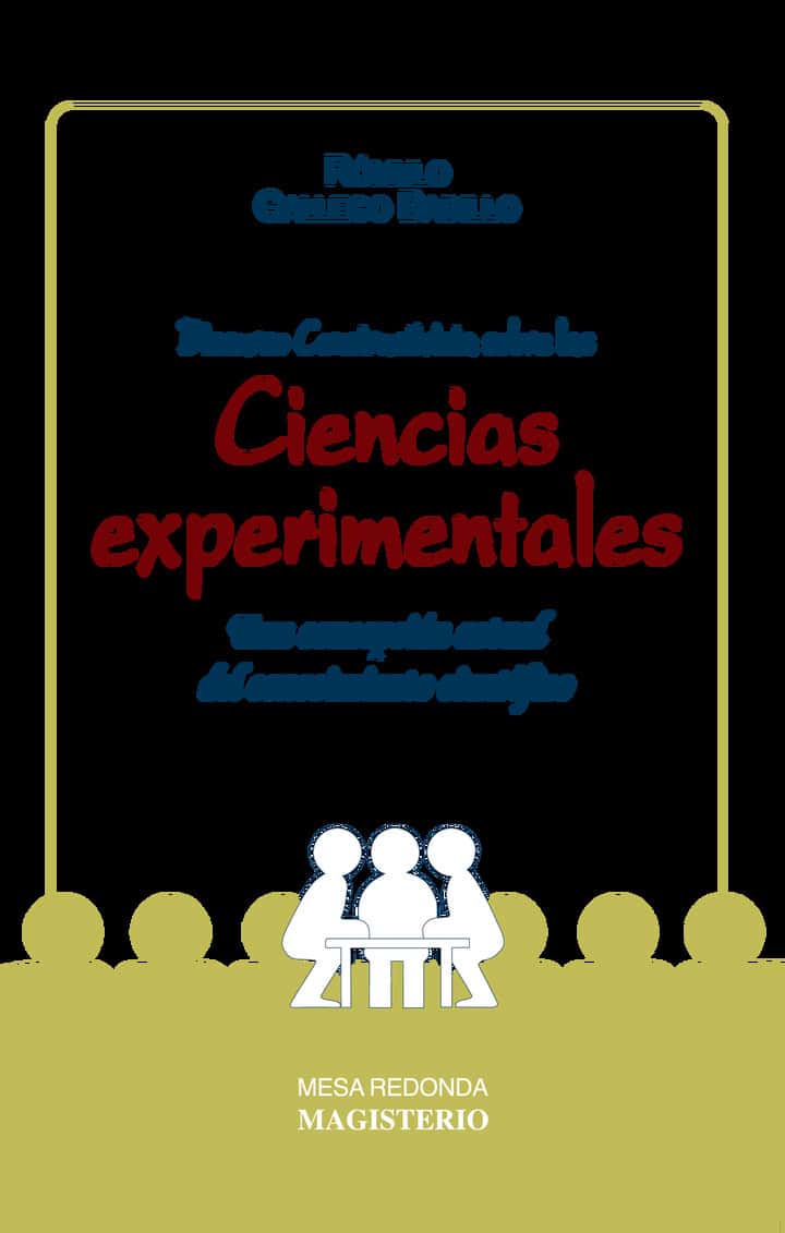 Discurso Constructivista sobre las ciencias experimentales: Una concepción actual del conocimiento científico