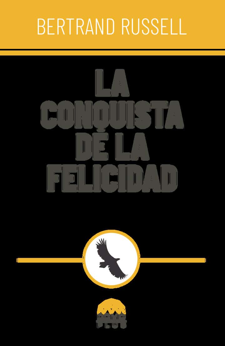 La conquista de la felicidad
