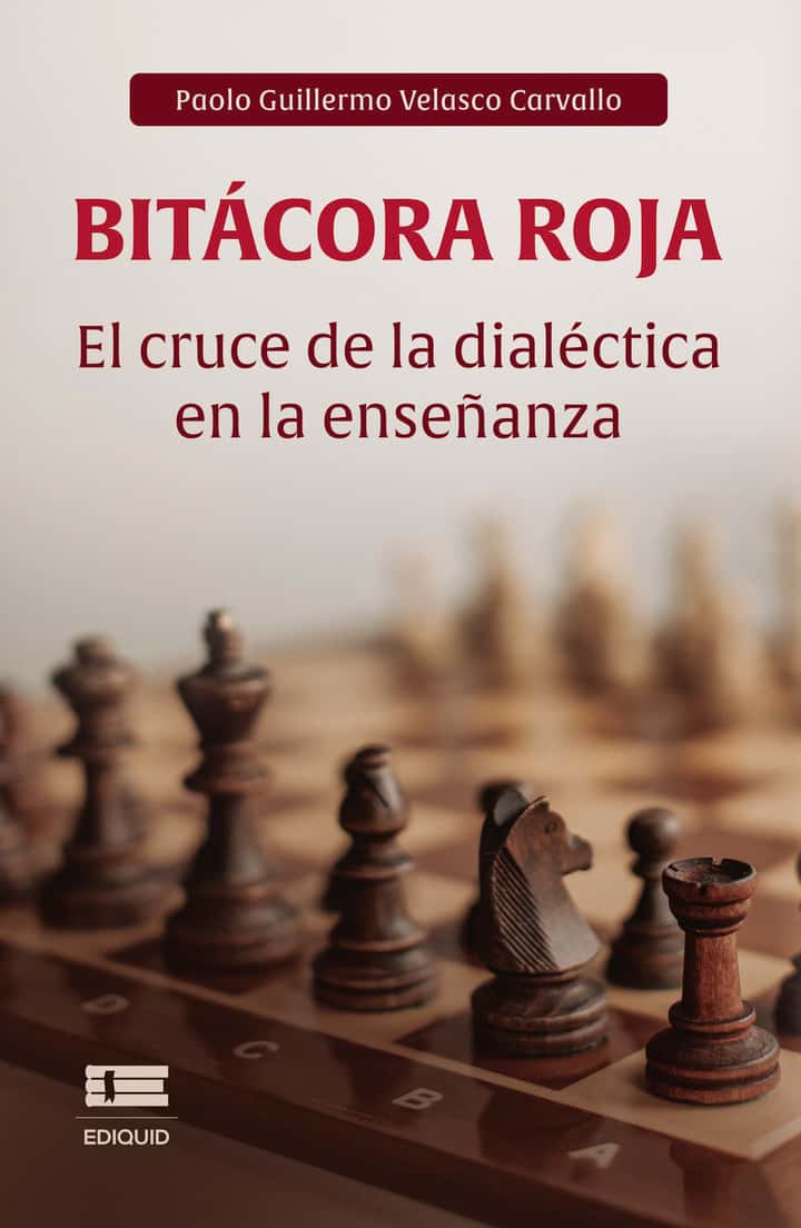 Bitácora roja: El cruce de la dialéctica en la enseñanza