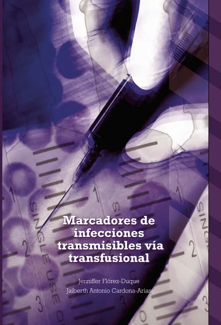 Marcadores de Infecciones transmisibles vía transfusional