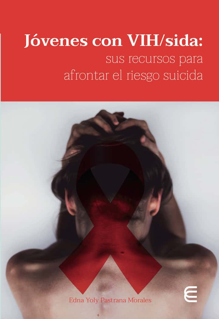 Jóvenes con VIH/sida: sus recursos para afrontar el riesgo suicida