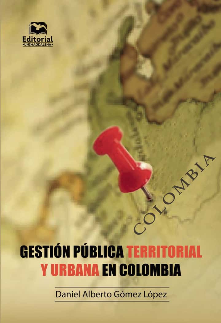 Gestión pública territorial y urbana en Colombia