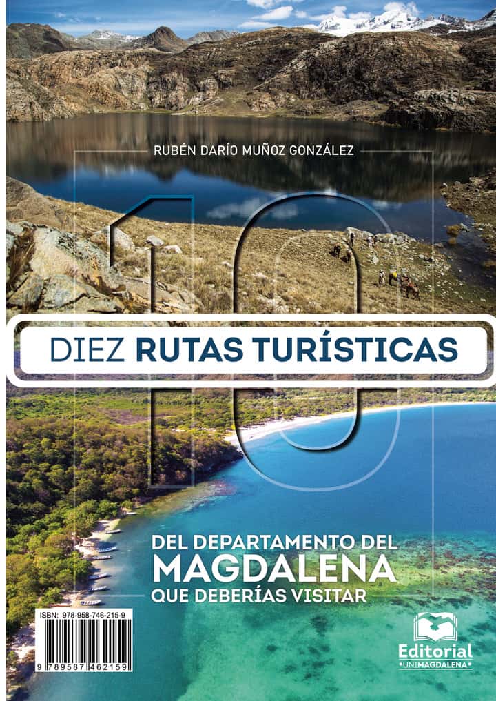 Diez rutas turísticas del departamento del Magdalena que deberías visitar