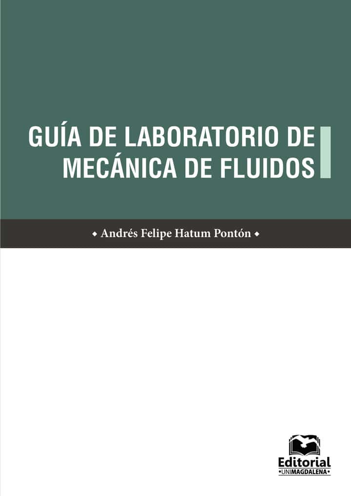 Guía de laboratorio de mecánica de fluidos