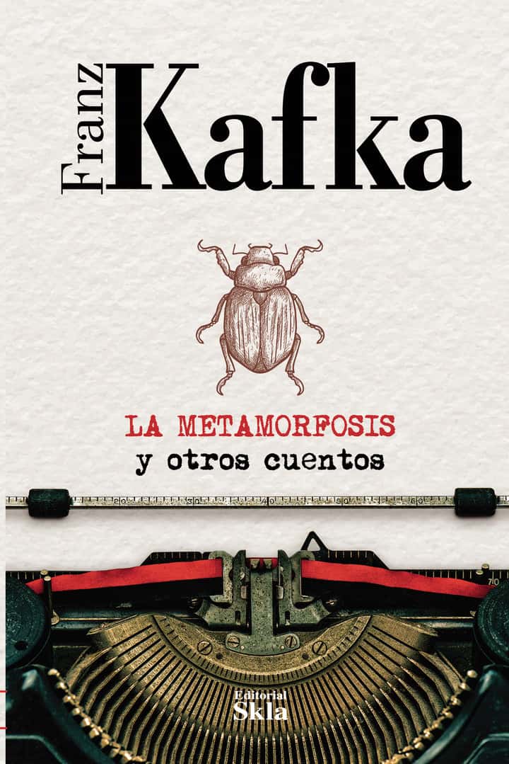 La metamorfosis y otros cuentos