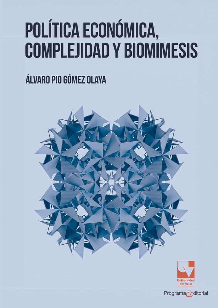 Política económica, complejidad y biomimesis