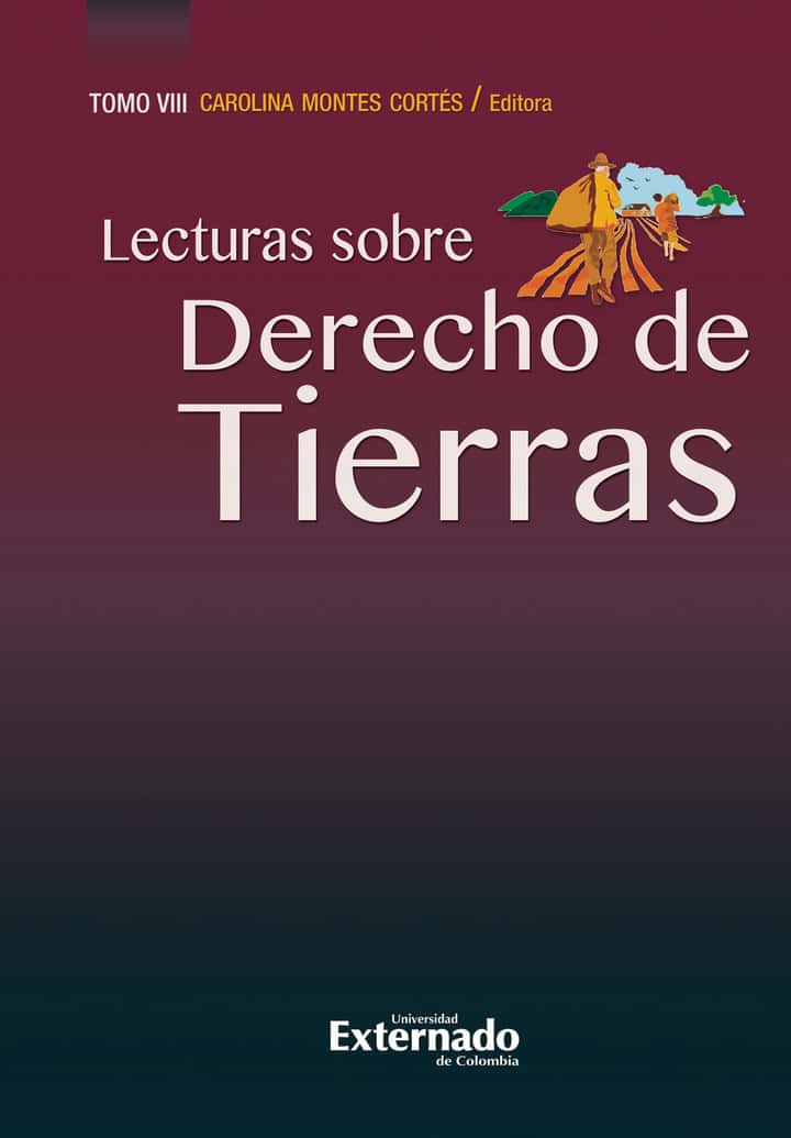 Lecturas sobre derecho de tierras. Tomo VIII