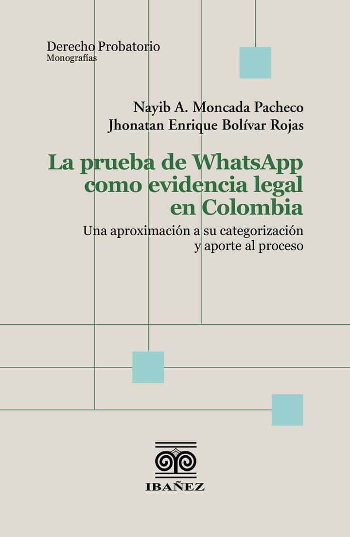 La prueba de WhatsApp como evidencia legal