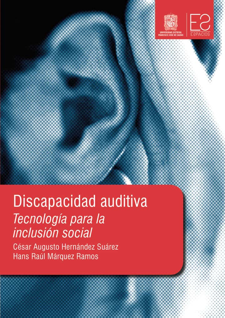 Discapacidad auditiva: Tecnología para la inclusión social