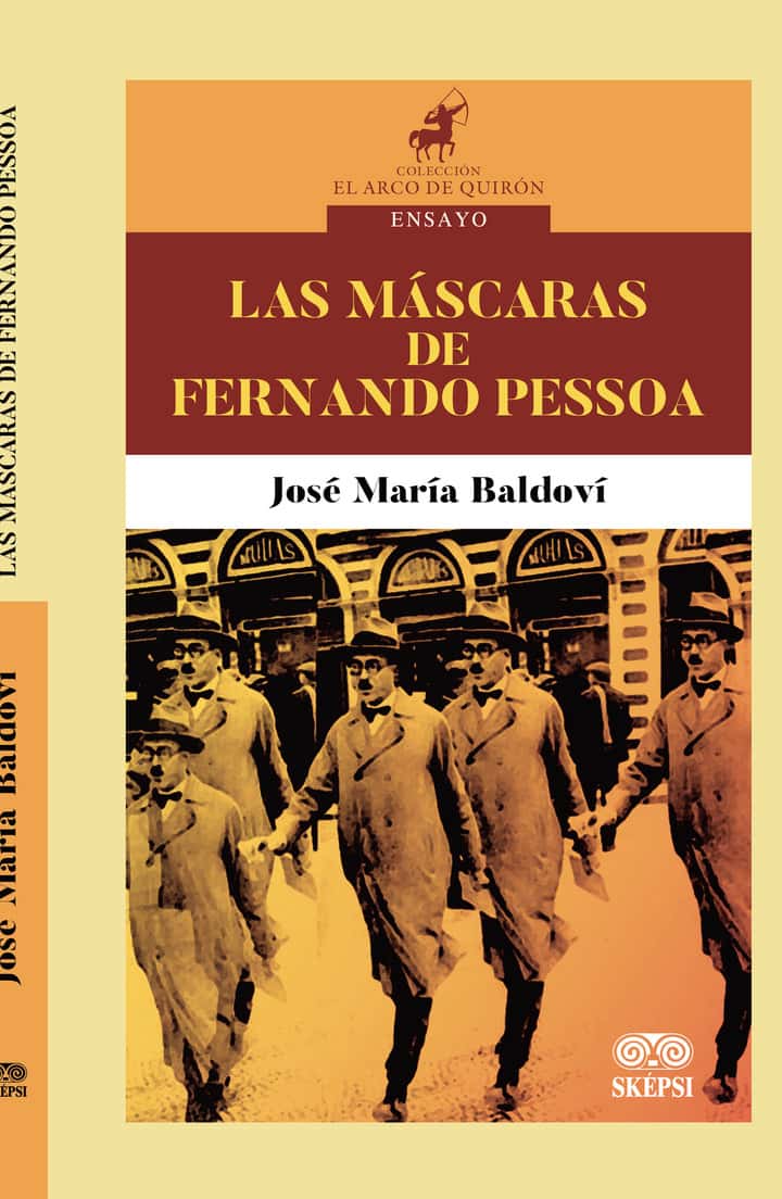 Las máscaras de Fernando Pessoa