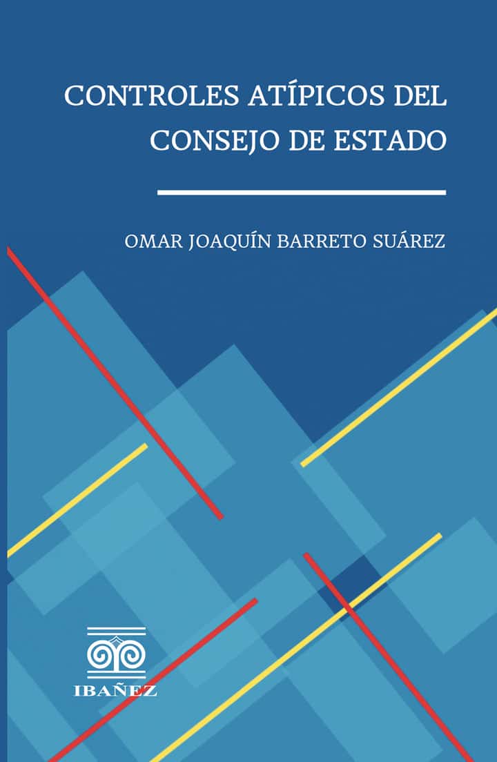 Controles atípicos del consejo de estado