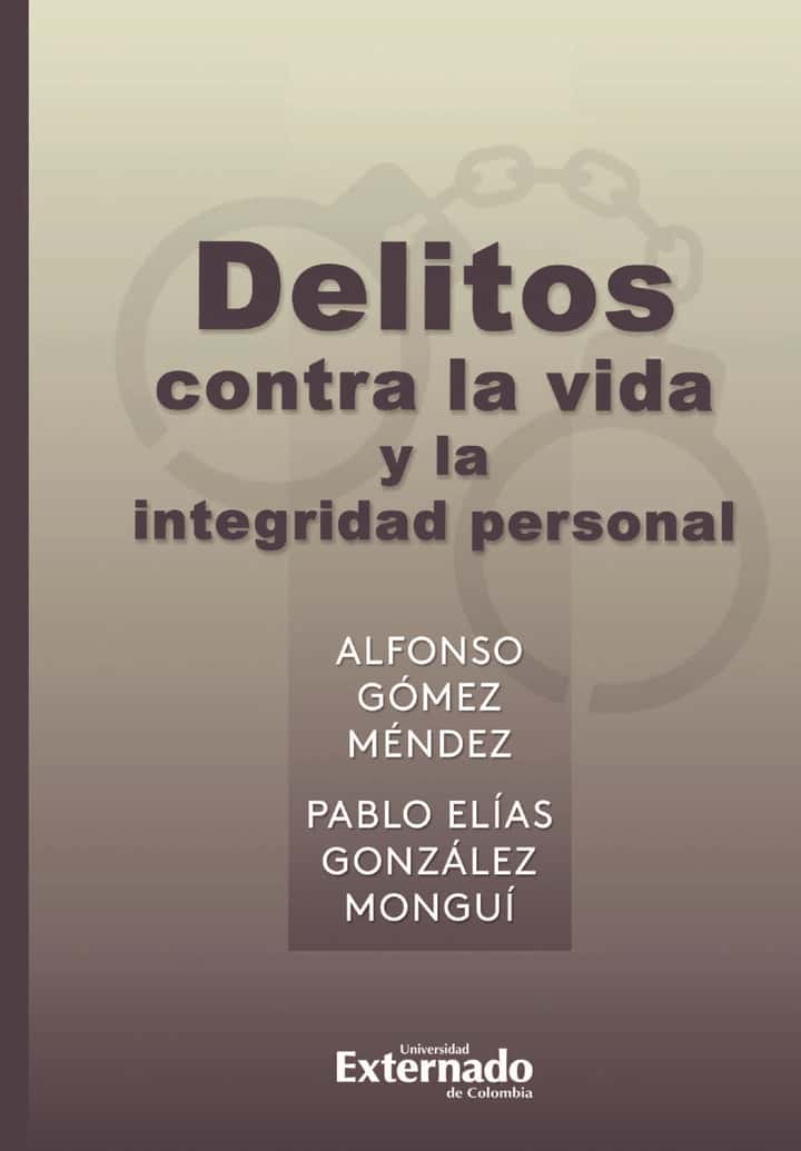 Delitos contra la vida y la integridad personal