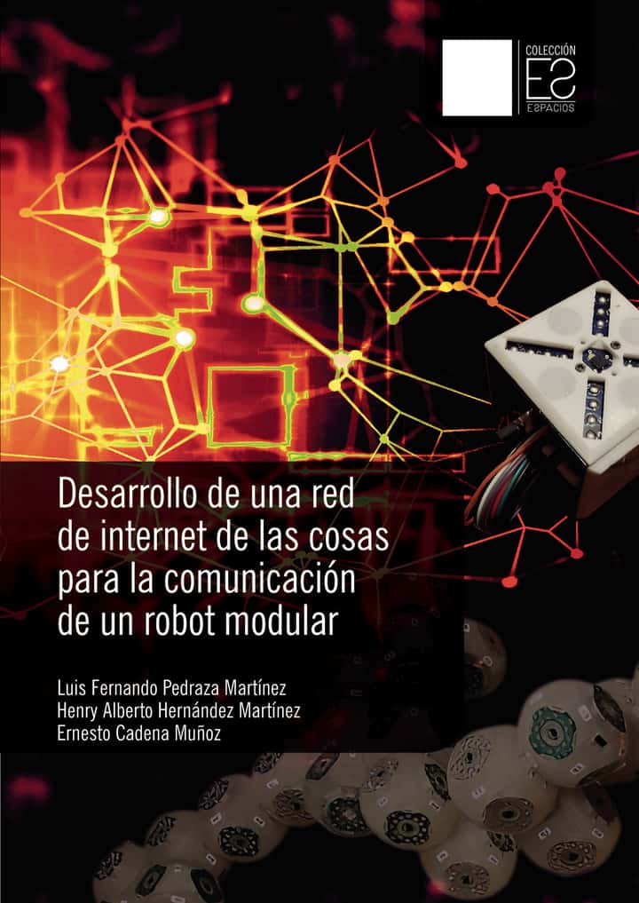 Desarrollo de una red de internet de las cosas para la comunicación de un robot modular