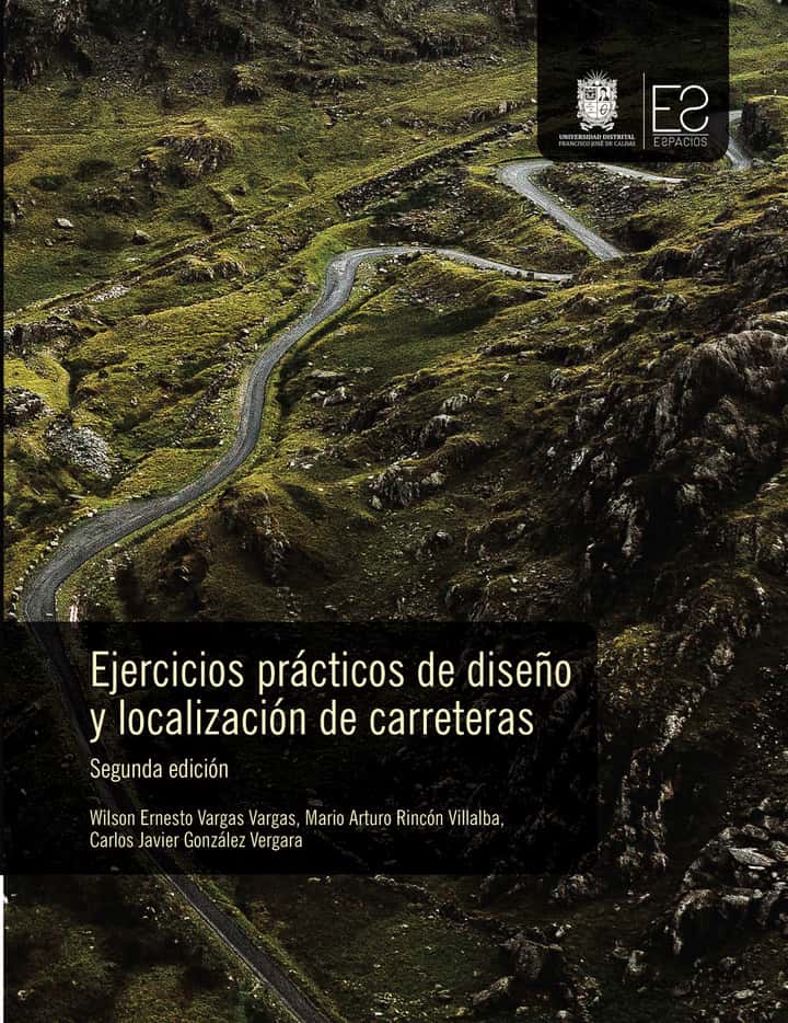 Ejercicios prácticos de diseño y localización de carreteras