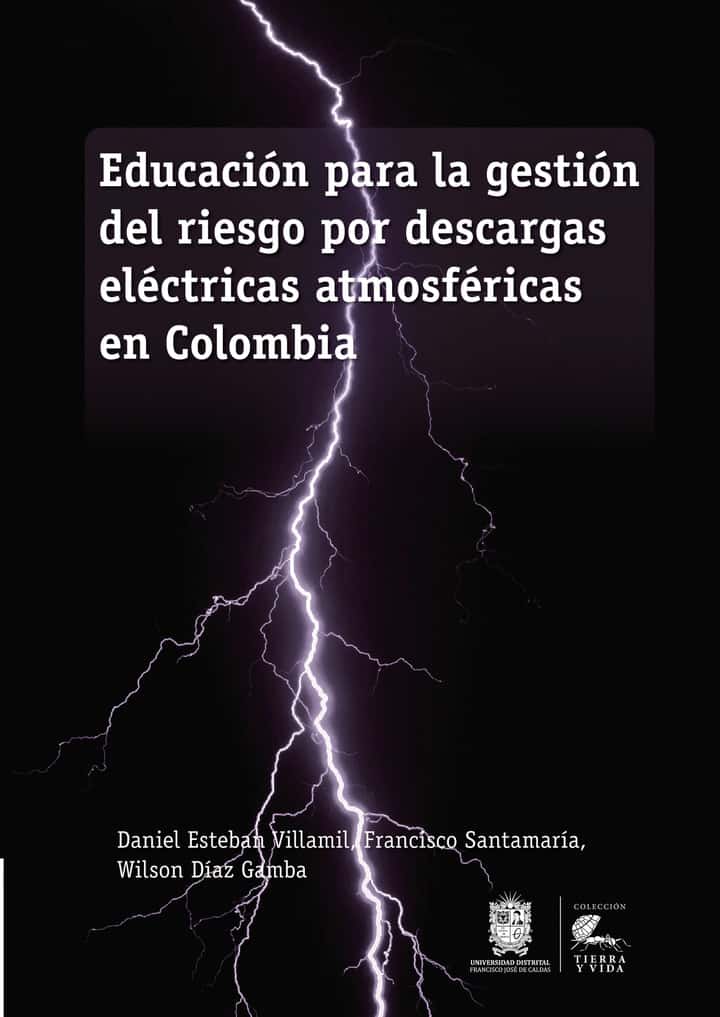 Educación para la gestión del riesgo por descargas eléctricas atmosféricas en Colombia