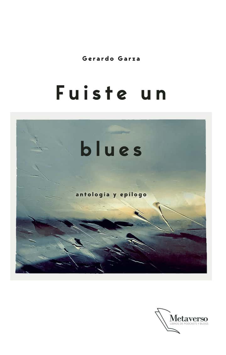 Fuiste un blues