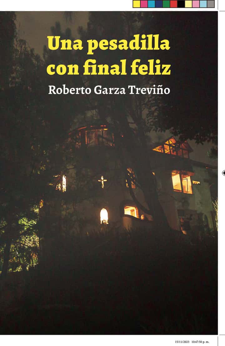 Una pesadilla con final feliz: Novela