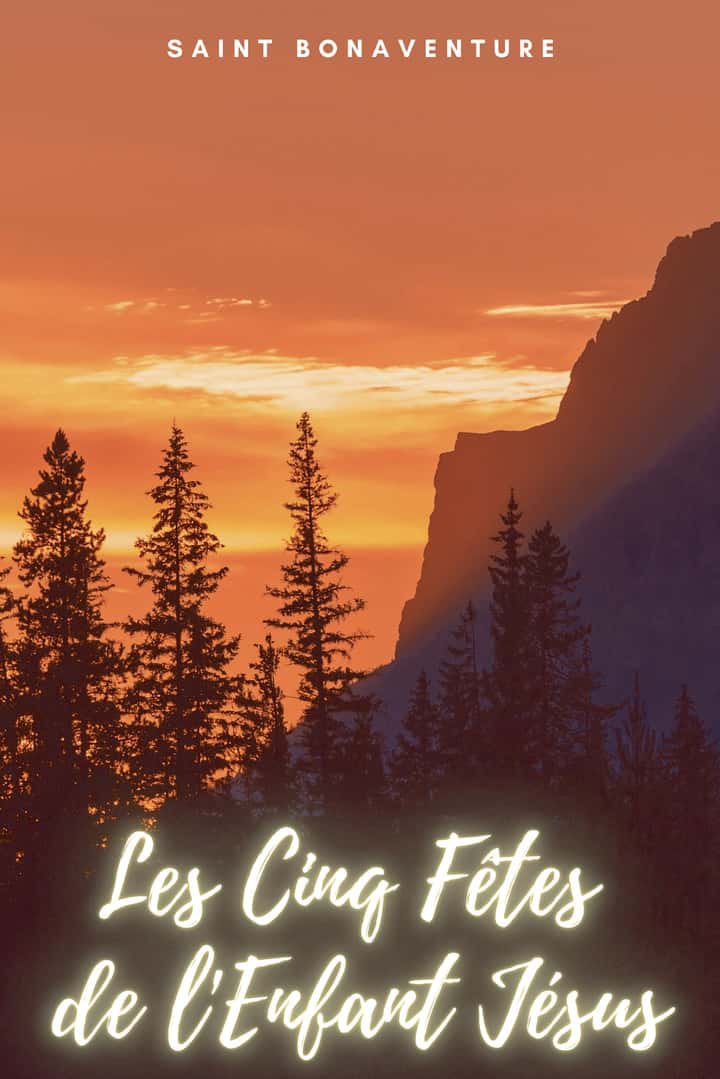 Les Cinq Fêtes de lEnfant Jésus
