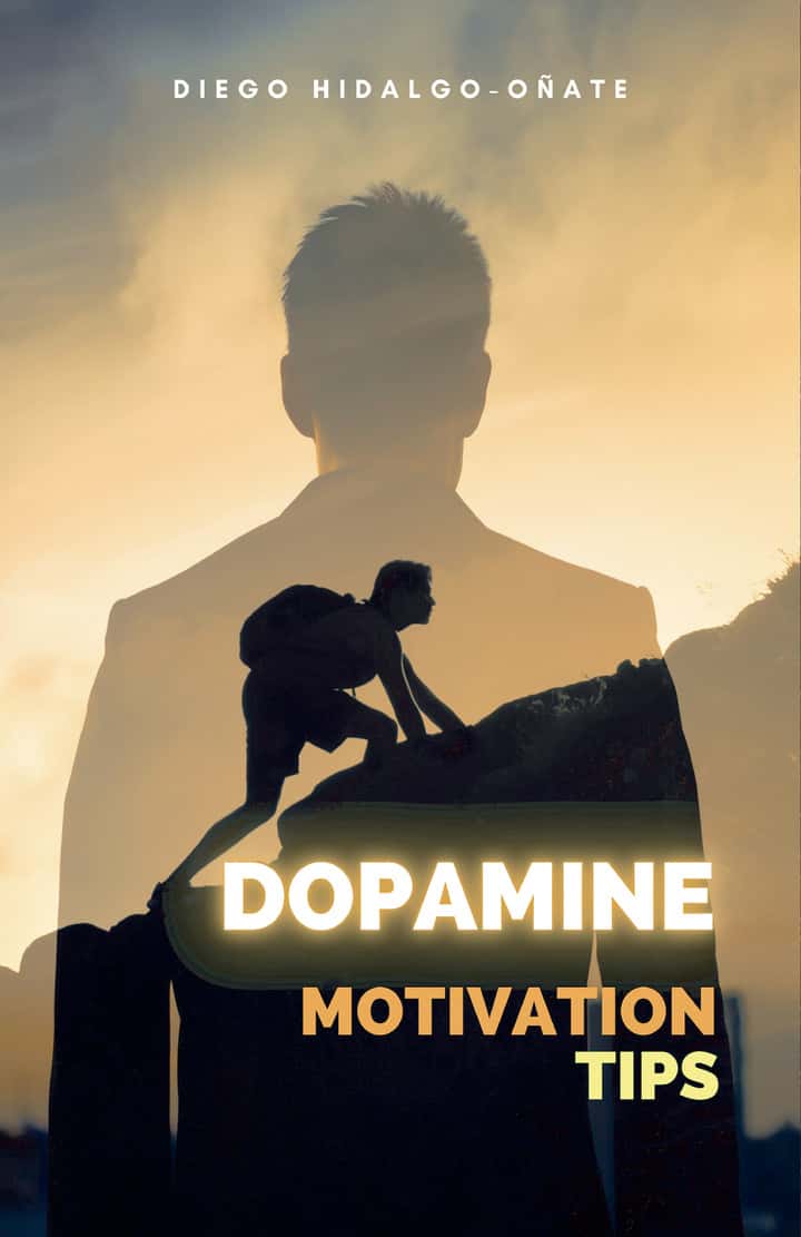 Dopamine: Motivation Tips
