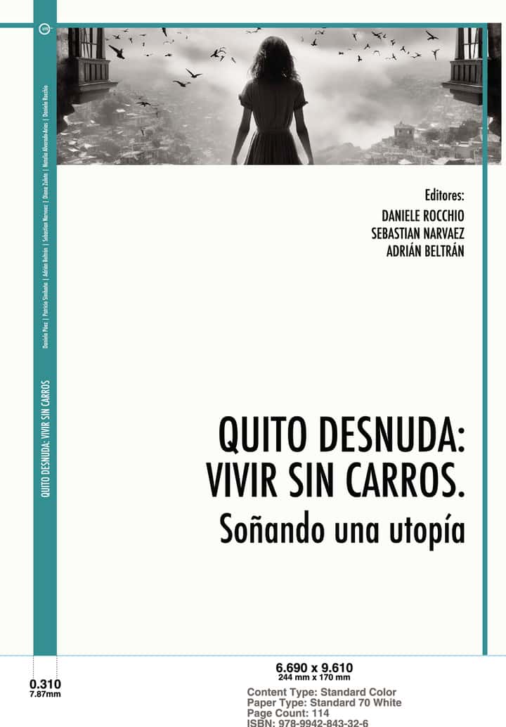 Quito desnuda: vivir sin carros