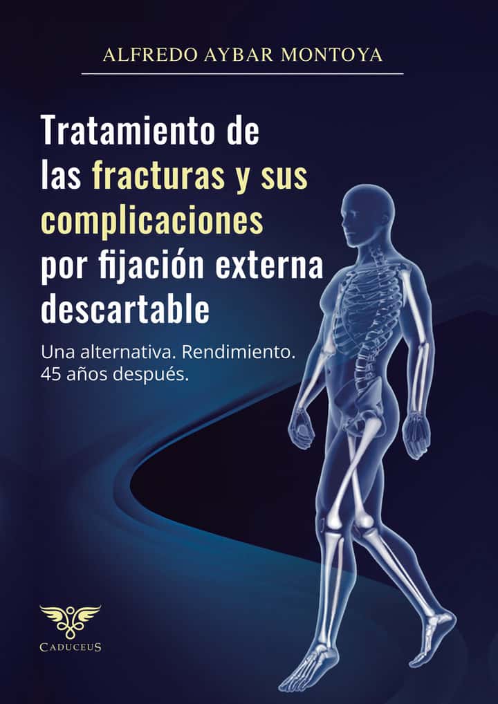 Tratamiento de las fracturas y sus complicaciones por fijación externa descartable