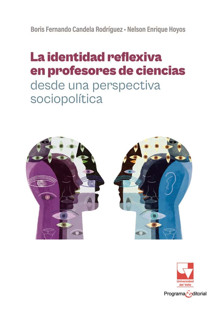 La identidad reflexiva en profesores de ciencias desde una perspectiva sociopolítica