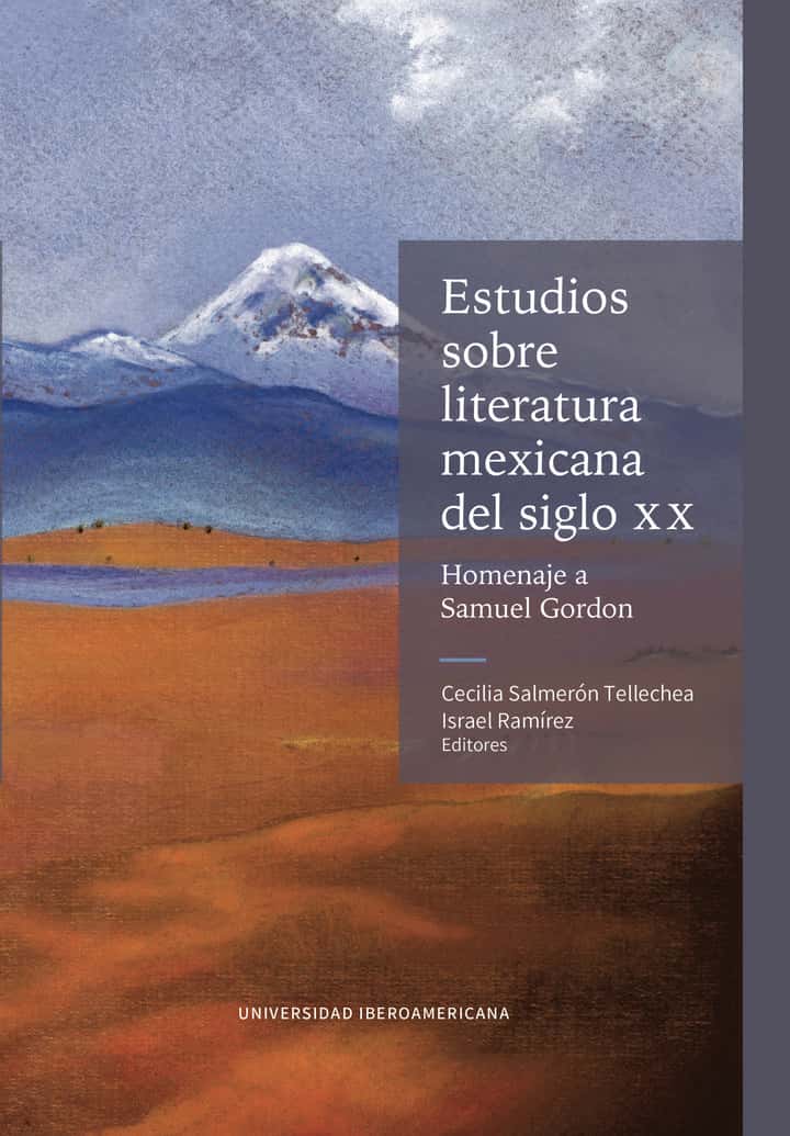 Estudios sobre literatura mexicana del siglo XX