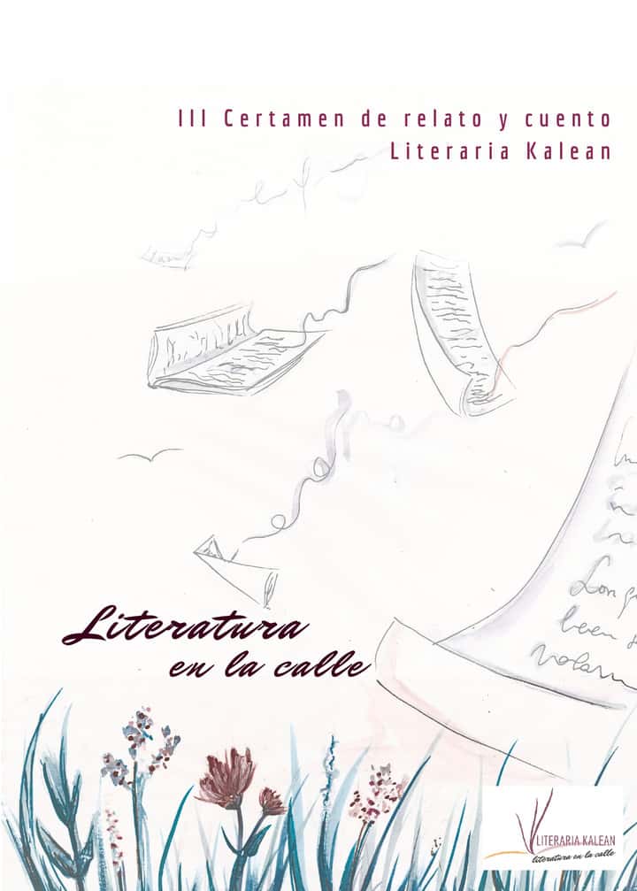 Literatura en la calle: III Certamen de relato y cuento Literaria Kalean