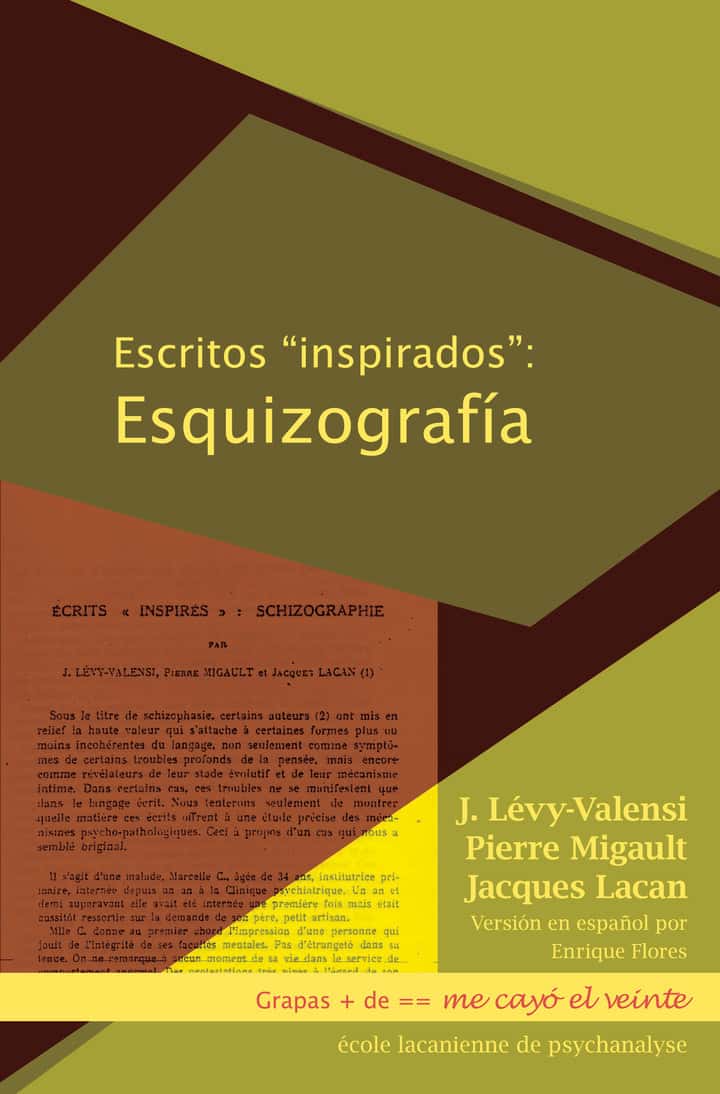 Escritos inspirados: Esquizografía
