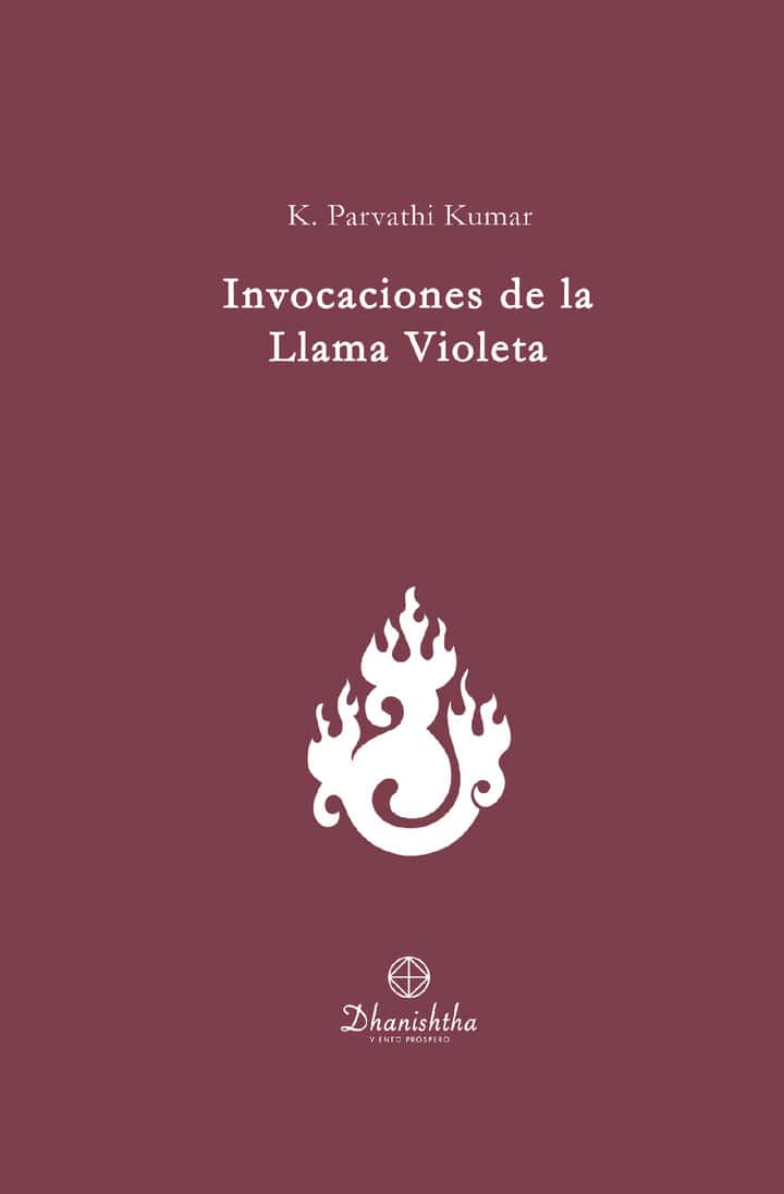 Invocaciones de la Llama Violeta