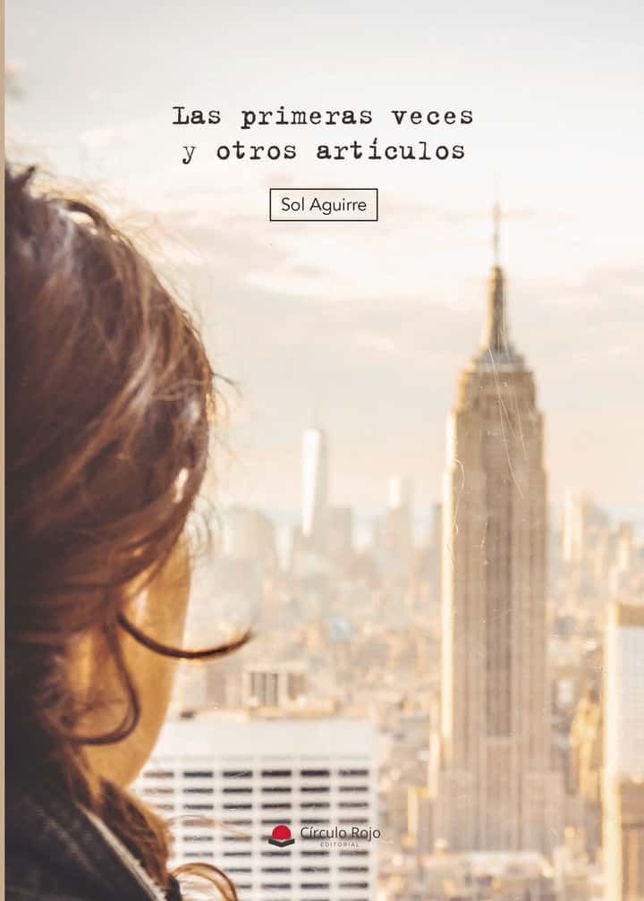 "Las primeras veces” y otros artículos