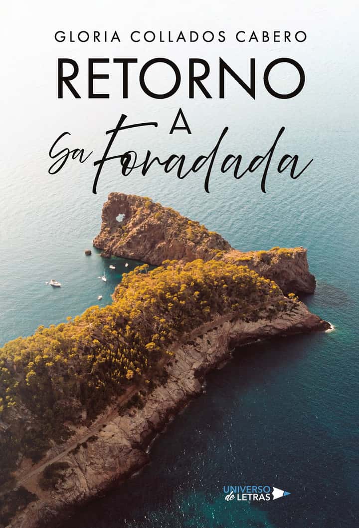 Retorno a Sa Foradada