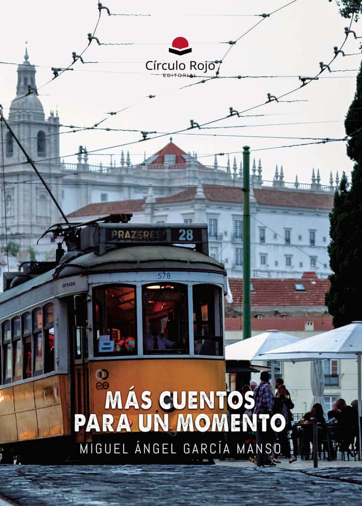MÁS CUENTOS PARA UN MOMENTO