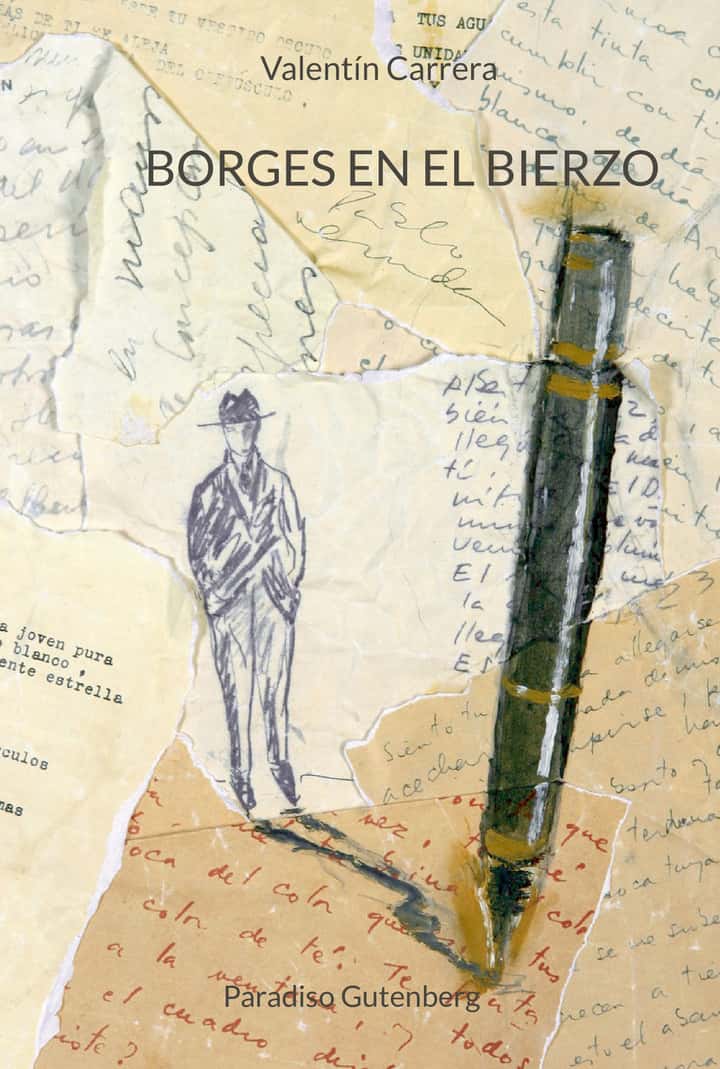 Borges en El Bierzo: Letras bercianas (y leonesas)
