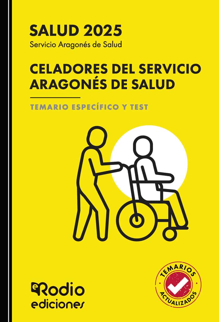 Celadores del Servicio Aragonés de Salud. Temario Específico y Test