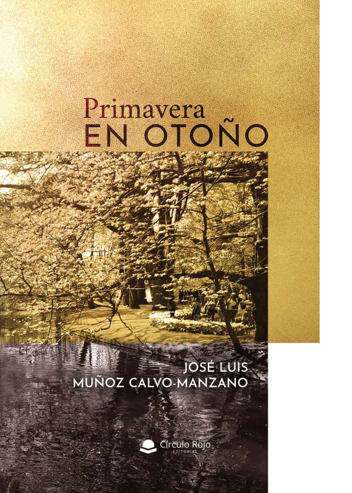 Primavera en otoño